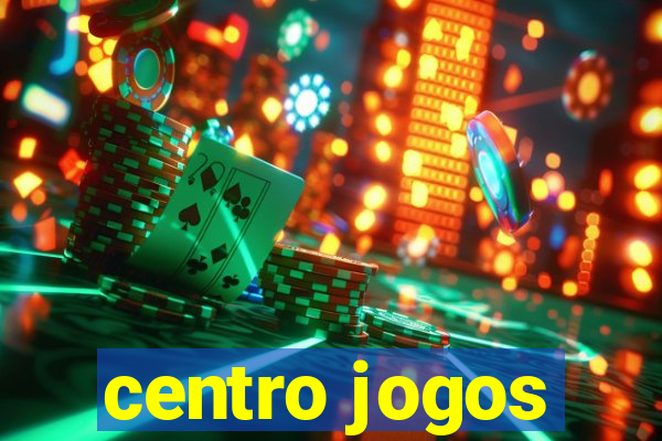 centro jogos